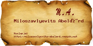 Miloszavlyevits Abelárd névjegykártya